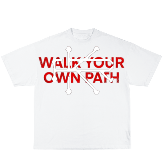 WALK YOUR OWN PATH (RED & WHITE)